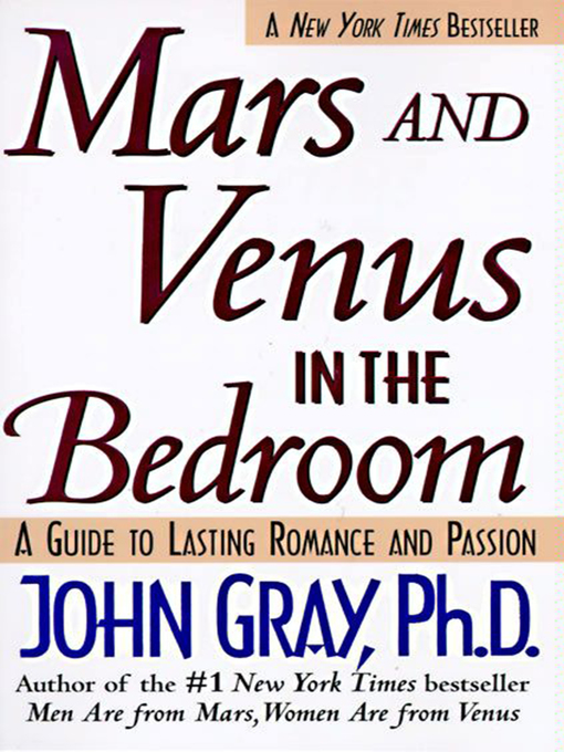 Title details for Mars and Venus in the Bedroom by John Gray - Wait list